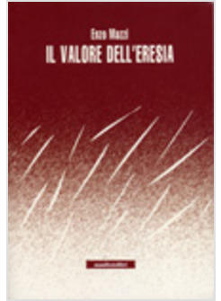 VALORE DELL'ERESIA (IL)