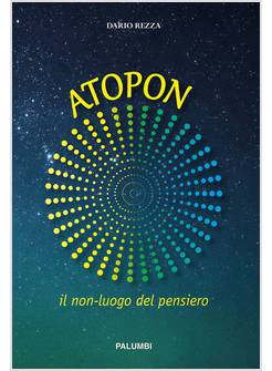 ATOPON. IL NON-LUOGO DEL PENSIERO