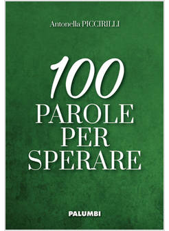 100 PAROLE PER SPERARE