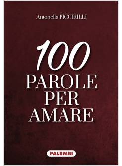 100 PAROLE PER AMARE