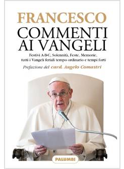 COMMENTI AI VANGELI FESTIVI A-B-C SOLENNITA' FESTE MEMORIE