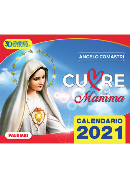 CUORE DI MAMMA. CALENDARIO 2021