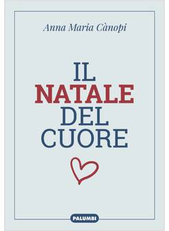 IL NATALE DEL CUORE