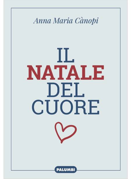 IL NATALE DEL CUORE