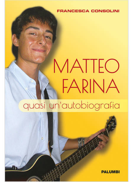 MATTEO FARINA QUASI UN'AUTOBIOGRAFIA