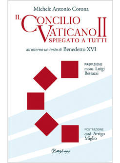 IL CONCILIO VATICANO II SPIEGATO A TUTTI