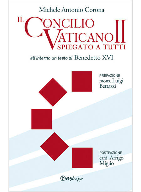 IL CONCILIO VATICANO II SPIEGATO A TUTTI