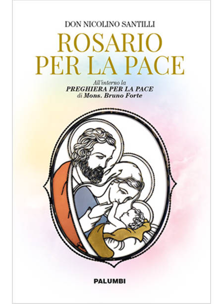 ROSARIO DELLA PACE