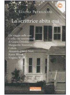 SCRITTRICE ABITA QUI (LA)