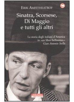 SINATRA SCORSESE DI MAGGIO E TUTTI GLI ALTRI