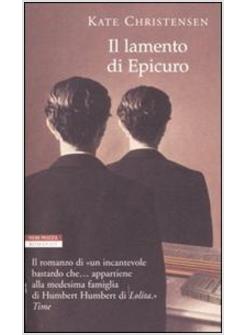 LAMENTO DI EPICURO (IL)