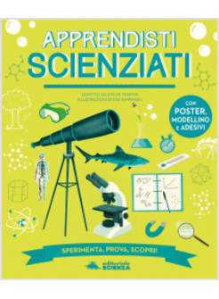 APPRENDISTI SCIENZIATI