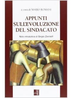 APPUNTI SULL'EVOLUZIONE DEL SINDACATO