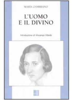 UOMO E IL DIVINO (L')