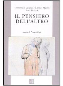 PENSIERO DELL'ALTRO (IL)