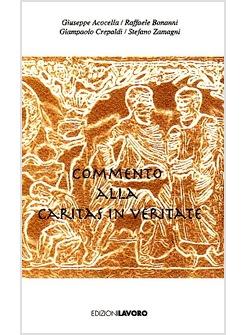 COMMENTO ALLA CARITAS IN VERITATE