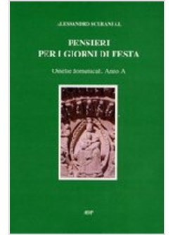 PENSIERI PER I GIORNI DI FESTA OMELIE DOMENICALI ANNO A