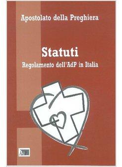 STATUTI. REGOLAMENTO DELL'ADP IN L'ITALIA