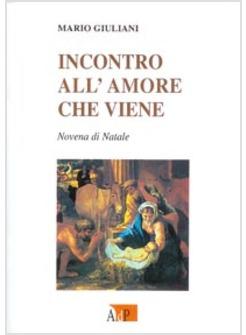 INCONTRO ALL'AMORE CHE VIENE NOVENA DI NATALE