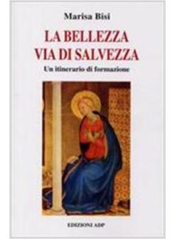 BELLEZZA VIA DI SALVEZZA