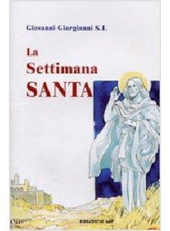 SETTIMANA SANTA