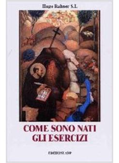 COME SONO NATI GLI ESERCIZI