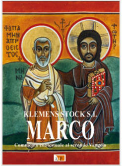 MARCO COMMENTO CONTESTUALE AL SECONDO VANGELO