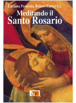 MEDITANDO IL SANTO ROSARIO