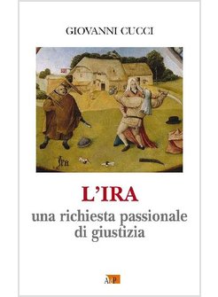 L'IRA. UNA RICHIESTA PASSIONALE DI GIUSTIZIA