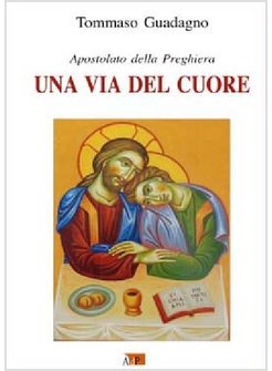 UNA VIA DEL CUORE