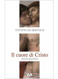 IL CUORE DI CRISTO NOSTRA GIUSTIZIA