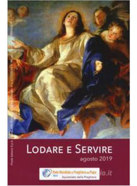 LODARE E SERVIRE AGOSTO 2019