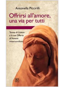 OFFRIRSI ALLAMORE, UNA VIA PER TUTTI