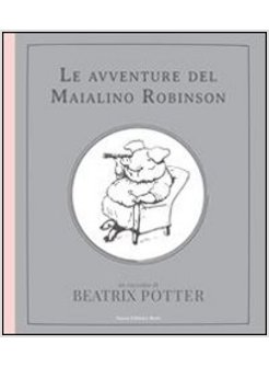 STORIA DEL MAIALINO ROBINSON (LA)