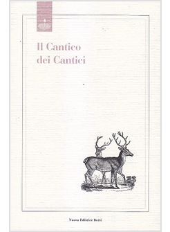 IL CANTICO DEI CANTICI. TESTO LATINO A FRONTE