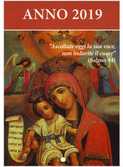 ASCOLTATE OGGI LA SUA VOCE 2019. CALENDARIO LITURGICO. MARIA MADRE DI DIO