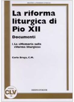 RIFORMA LITURGICA DI PIO XII