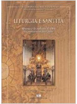 LITURGIA E SANTITA'