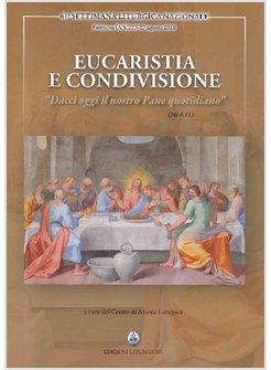 EUCARISTIA E CONDIVISIONE