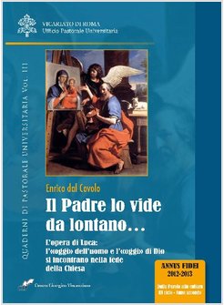 IL PADRE LO VIDE DA LONTANO... VOL. 3