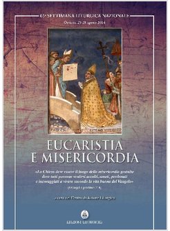 EUCARESTIA E MISERICORDIA