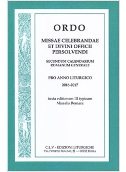 ORDO MISSAE CELEBRANDAE ET DIVINI OFFICII PERSOLVENDI 