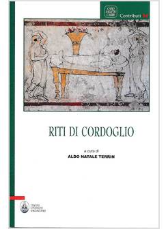 RITI DI CORDOGLIO