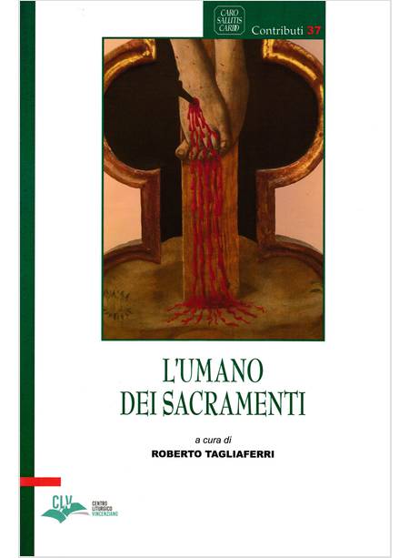 L'UMANO DEI SACRAMENTI