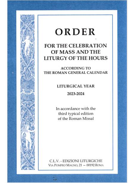 ORDER FOR THE CELEBRATION OF MASS AND THE LITURGY OF THE HOURS 2023-2024