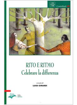 RITO E RITMO CELEBRARE LA DIFFERENZA