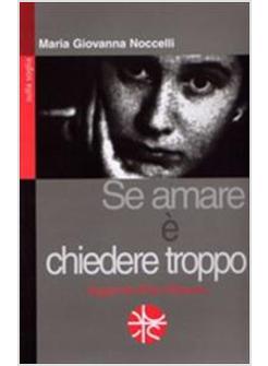 SE AMARE E' CHIEDERE TROPPO LEGGENDO ETTY HILLESUM