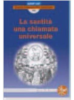 SANTITA UNA CHIAMATA UNIVERSALE