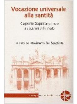 VOCAZIONE UNIVERSALE ALLA SANTITA'