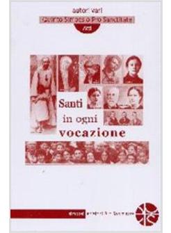 SANTI IN OGNI VOCAZIONE